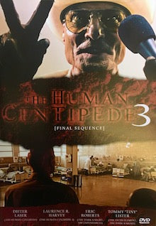 The Human Centipede 3