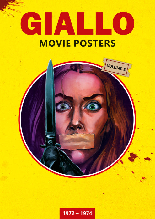 GIALLO MOVIE POSTERS Volume 3: 1972 – 1974 - Softcover